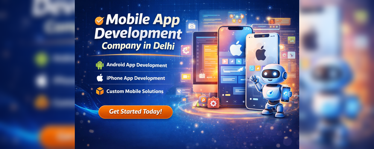 Mobile App Development Company in Delhi